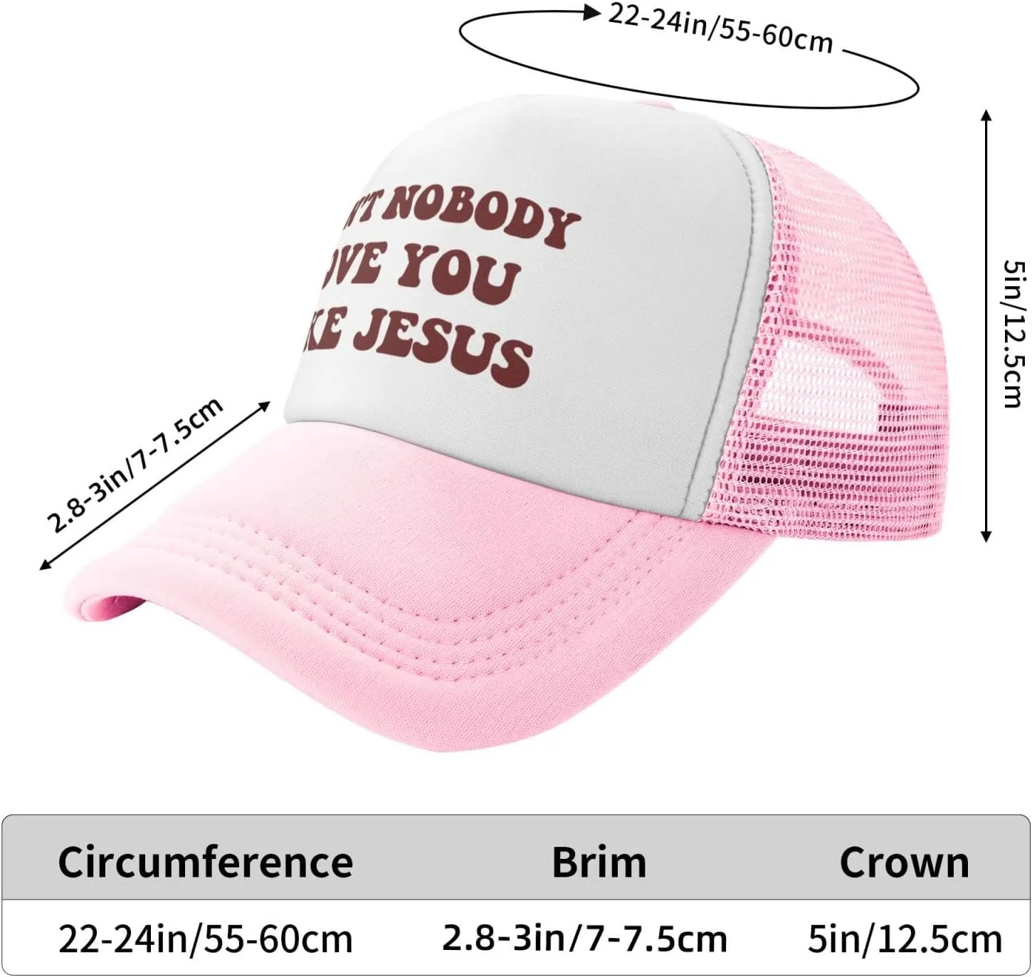 Funny Trucker Hat Can't Nobody Love You Like Jesus for Women and Men Baseball Cap Breathable Mesh Pink